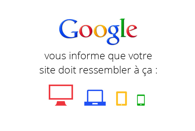 Google recommande le Responsive Design